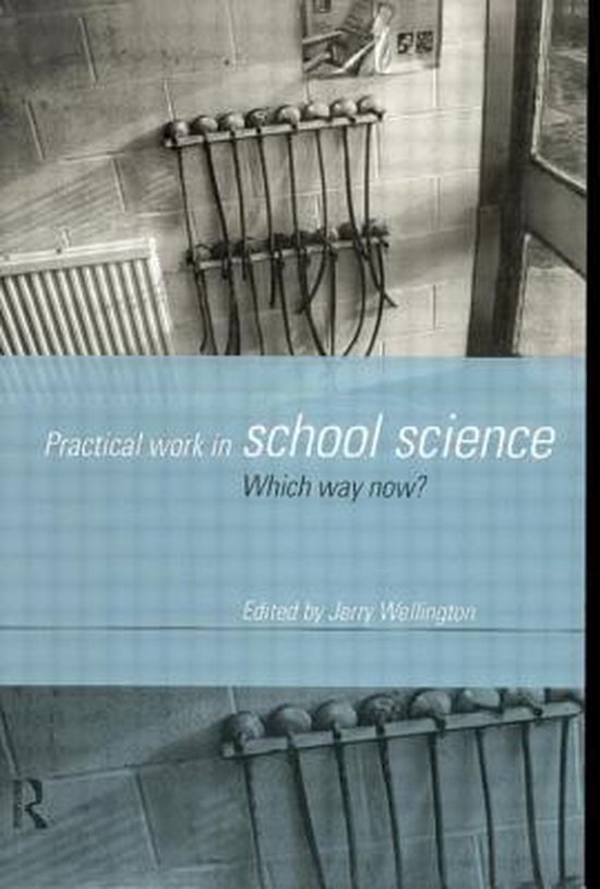 Practical Work In School Science