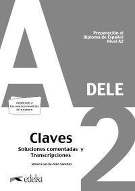 DELE; Preparación al Diploma de Español A2 claves