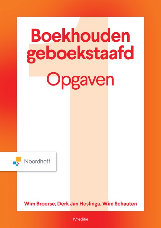 Boekhouden geboekstaafd 1 Opgavenboek