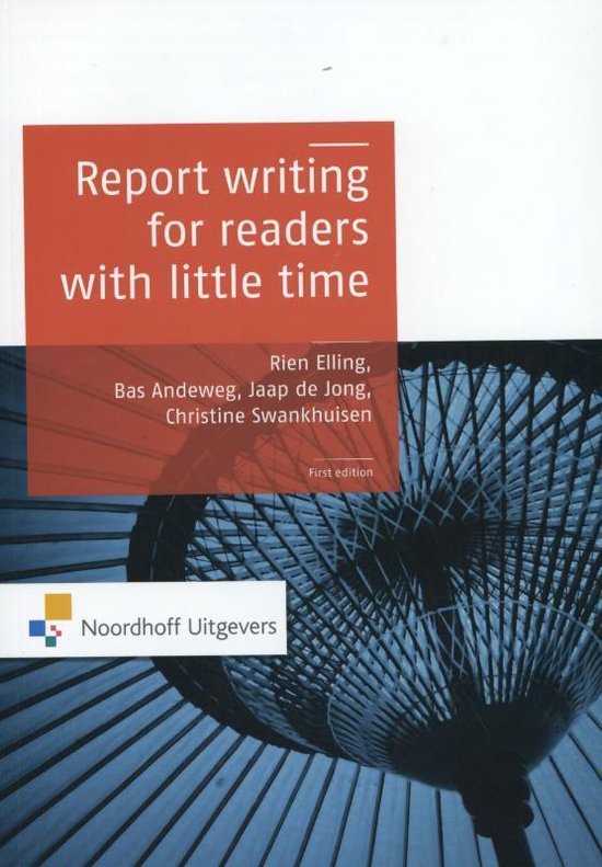 Routledge-Noordhoff International Editions- Report Writing for Readers with Little Time