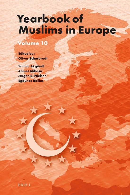 Yearbook of Muslims in Europe10- Yearbook of Muslims in Europe, Volume 10