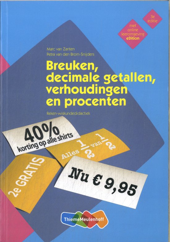 Rekendidactiek: Breuken, decimale getallen, verhoudingen en procenten