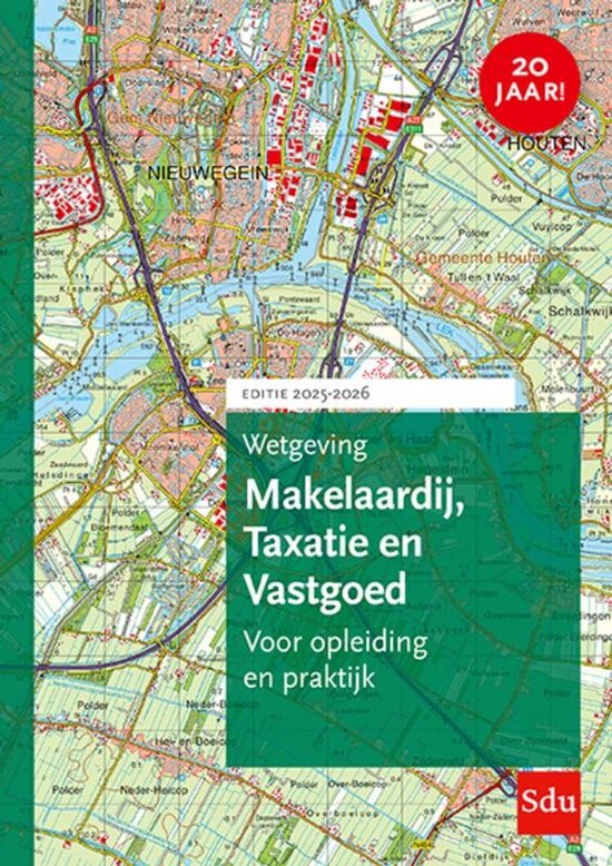 Wetgeving makelaardij, taxatie & vastgoed 2025-2026