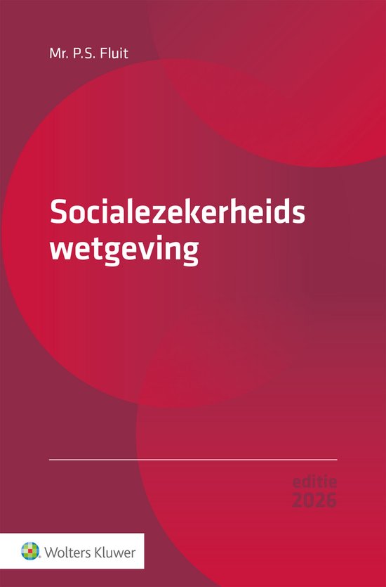 Socialezekerheidswetgeving 2026