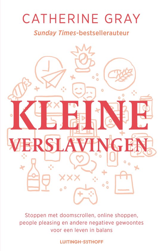 Kleine verslavingen