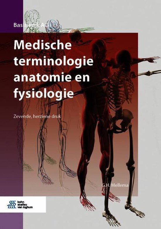 Basiswerk AG - Medische terminologie anatomie en fysiologie