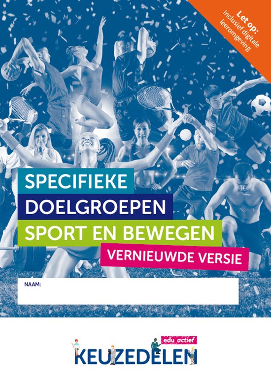 Keuzedelen - Keuzedeel Specifieke doelgroepen sport en bewegen