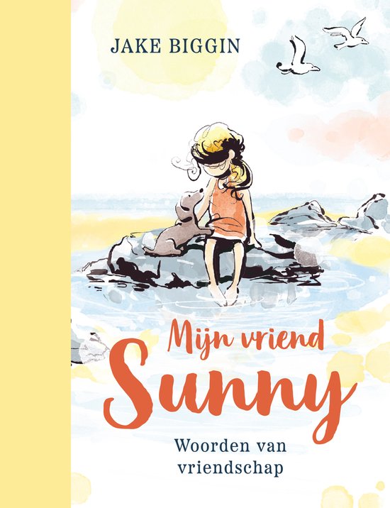 Mijn vriend Sunny 2 - Woorden van vriendschap