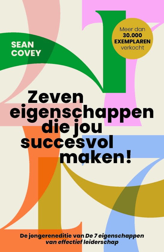 Zeven eigenschappen die jou succesvol maken!