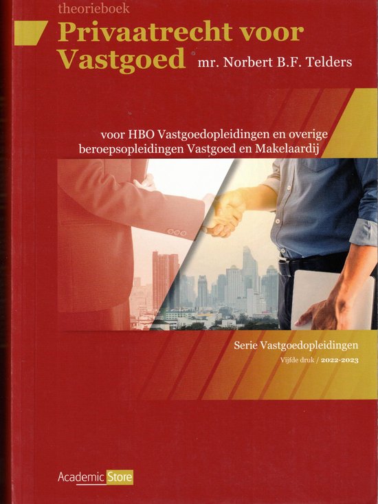 Privaatrecht voor Vastgoed - Theorieboek