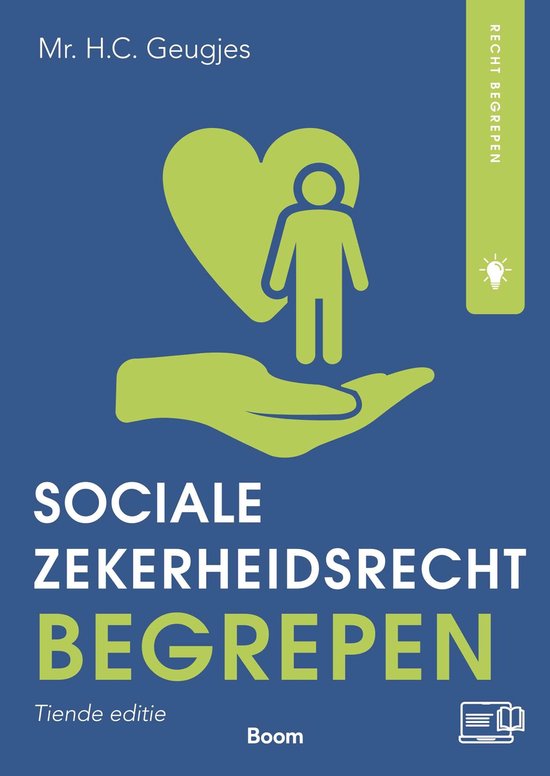 Recht begrepen - Socialezekerheidsrecht begrepen