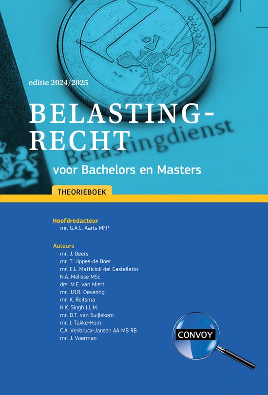 Belastingrecht voor Bachelors en Masters 2024/2025 Theorieboek