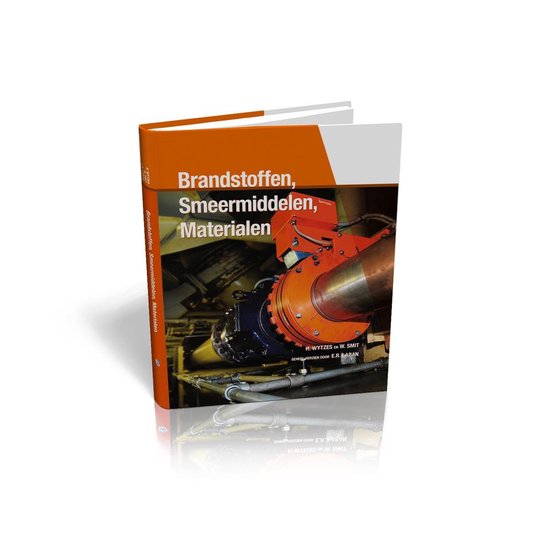Brandstoffen, Smeermiddelen, Materialen, 7e druk